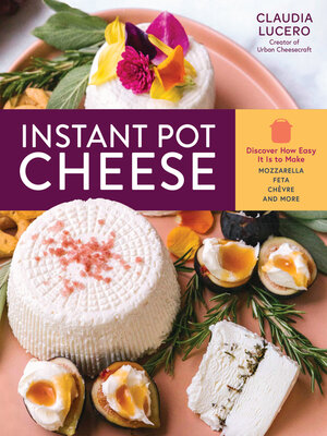cover image of Instant Pot Cheese